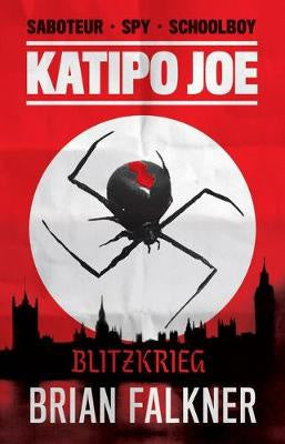 Katipo Joe: Blitzkrieg : Young Adult Fiction reviewed