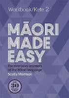 Māori Made Easy Workbook 2/Kete 2