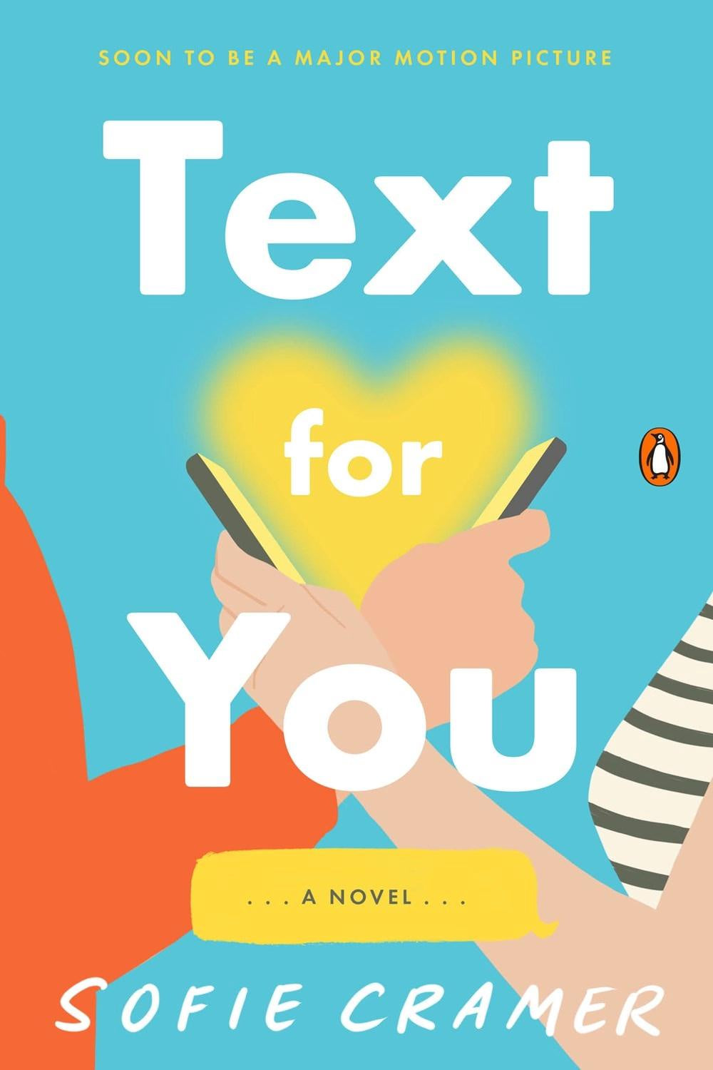 Text For You: (Movie Tie-In)