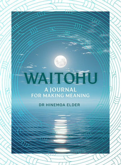 Waitohu: A Journal for Making Meaning