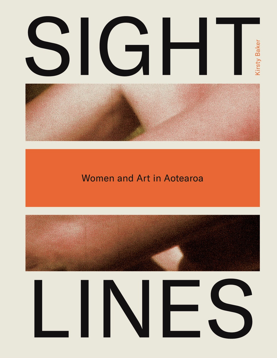 SIGHT LINES: WOMEN AND ART IN AOTEAROA