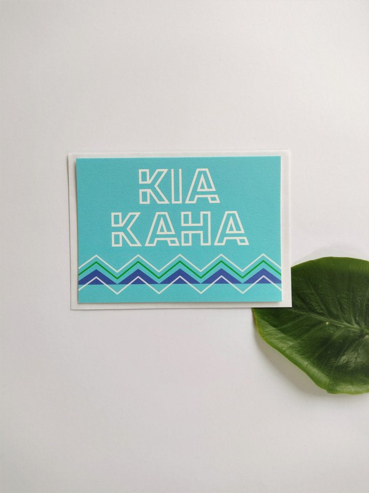 Kia kaha - Be Strong