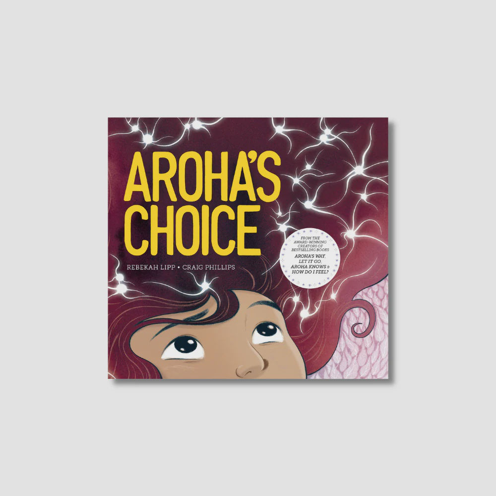 Aroha's Choice