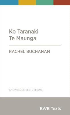 Ko Taranaki Te Maunga: 2018