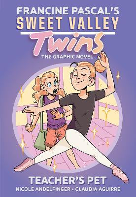 Teacher's Pet (Sweet Valley Twins: The Graphic Novel #2)