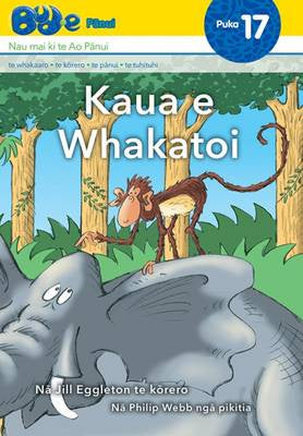 Kaua e Whakatoi