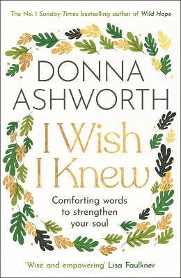 I Wish I Knew: The uplifting Sunday Times bestseller