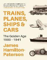 Trains, Planes, Ships and Cars