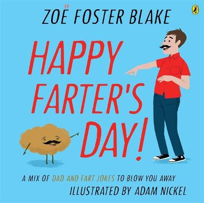 Happy Farter's Day! A Mix of Dad AND Fart Jokes to Blow You Away