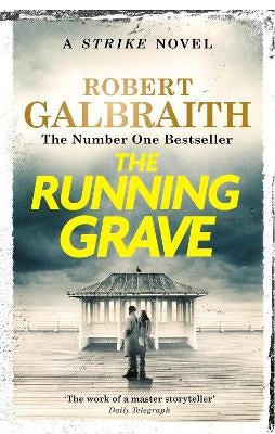 The Running Grave: Cormoran Strike Book 7 (paperback)