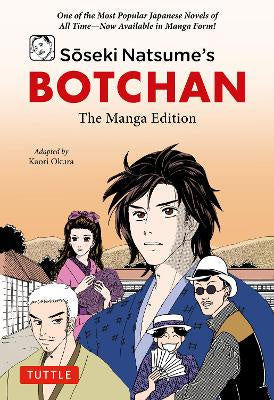 Sōseki Natsume's Botchan: The Manga Edition