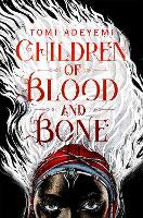Children of Blood and Bone