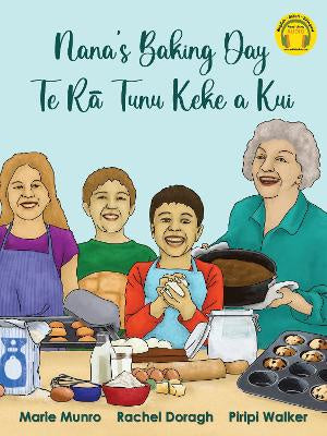 Nana's Baking Day: Te Ra Tunu Keke a Kui