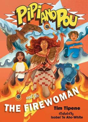 Pipi and Pou and the Fire Woman: Pipi and Pou #6