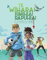 Te Wīhara! Kimihia! Rapuhia! He Mahi Mātātoa Riwha