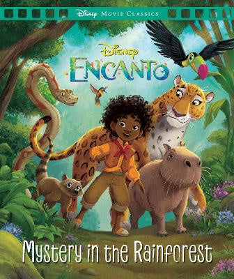 Mystery in the Rainforest (Disney Encanto: Movie Classics)