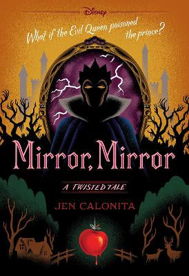 Mirror, Mirror (Disney: A Twisted Tale #7) (Paperback)