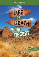 You Choose Lost Life or Death in the Desert