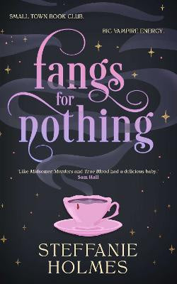 Fangs for Nothing: Volume 1