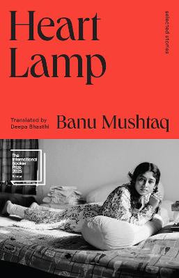Heart Lamp:  selected stories