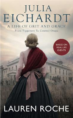 Julia Eichardt: a Life of Grit and Grace