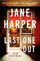 Last One Out: No one stays forever