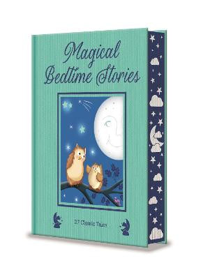 Magical Bedtime Stories: 27 Classic Tales
