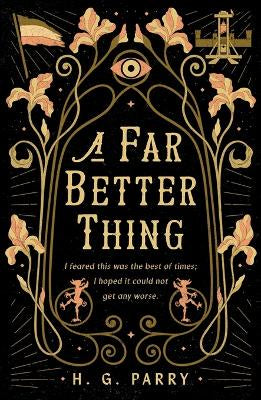 A Far Better Thing