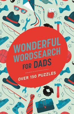 Wonderful Wordsearch for Dads: Over 150 Puzzles