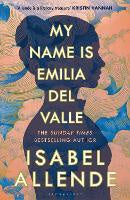 My Name is Emilia del Valle