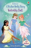Waterlily Ball - A Sticker Dolly Story
