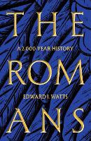 The Romans: A 2,000-Year History