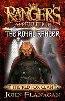 Ranger's Apprentice The Royal Ranger 2: The Red Fox Clan