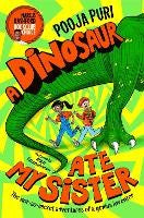 A Dinosaur Ate My Sister: A Marcus Rashford Bookclub Choice