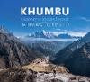 Khumbu: Gateway to Mount Everest   Pathways to Kinship