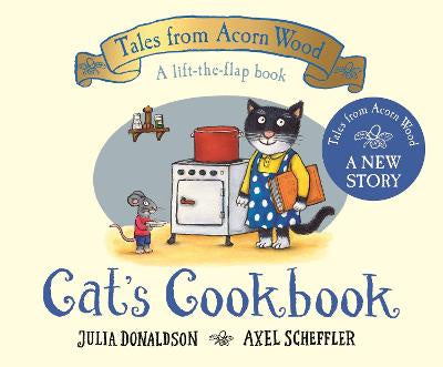 Cat's Cookbook: A new Tales from Acorn Wood story