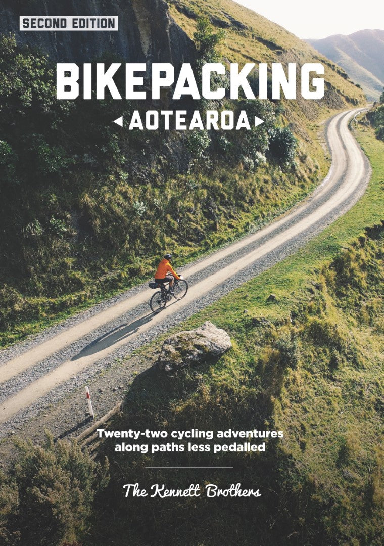 Bikepacking Aotearoa: Twenty cycling adventures along paths less pedalled