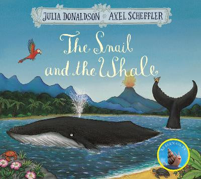 The Snail and the Whale.