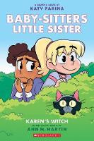 Baby-Sitters Little Sister Graphix Novels #1: Karen's Witch