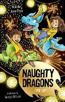 Naughty Dragons Fire Up!: Naughty Dragons #3