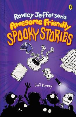 Rowley Jefferson's Awesome Friendly Spooky Stories