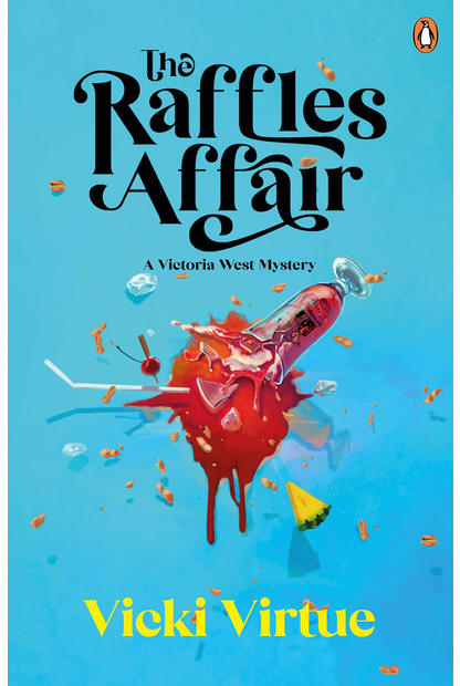 The Raffles Affair: A Victoria West Mystery