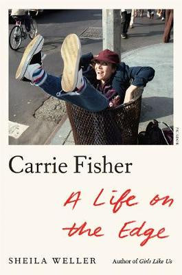 Carrie Fisher: A Life on the Edge