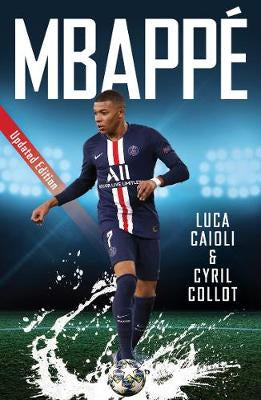 Mbappe: 2021 Updated Edition