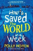 How I Saved the World in a Week
