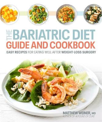 BARIATRIC DIET GUIDE & COOKBOOK