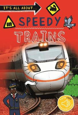 It's All about... Speedy Trains