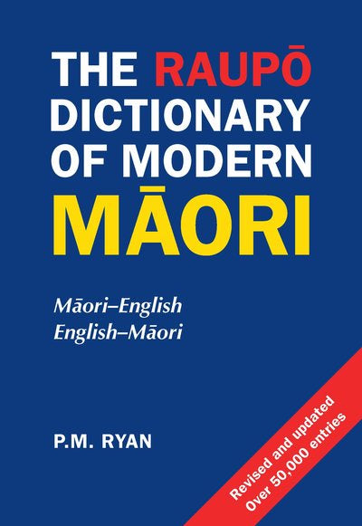 The Raupo Dictionary Of Modern Māori