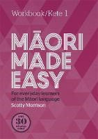 Māori Made Easy Workbook 1/Kete 1