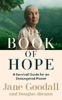 The Book of Hope: A Survival Guide for an Endangered Planet